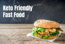 Keto Friendly Fast Food