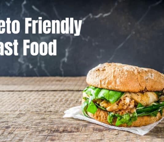 Keto Friendly Fast Food